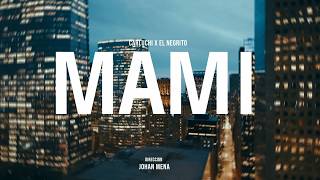 El Negrito X Carluchi Mami
