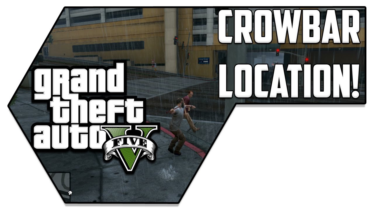 Crowbar Location GTA V YouTube