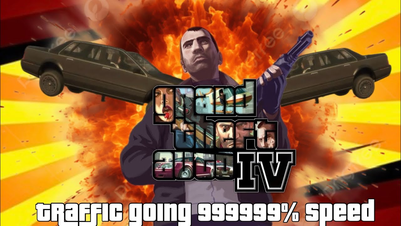 GTA IV traffic going 999999 speed funny moments 