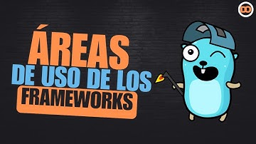 💡 ¿Dónde Usar Frameworks en Go? ¡Descubre sus Aplicaciones! 🛠️