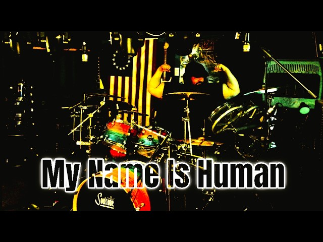 Highly Suspect - My Name Is Human (Drum Cover) Highly Suspect - My Name Is Human (Drum Cover)