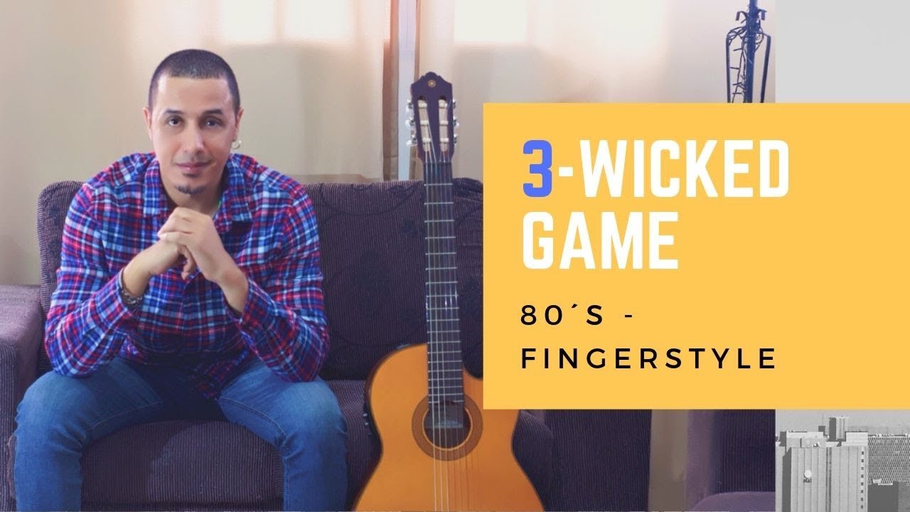 80´s - Wicked Game - Chris Isaak - Fingerstyle - Julio César Nascimento
