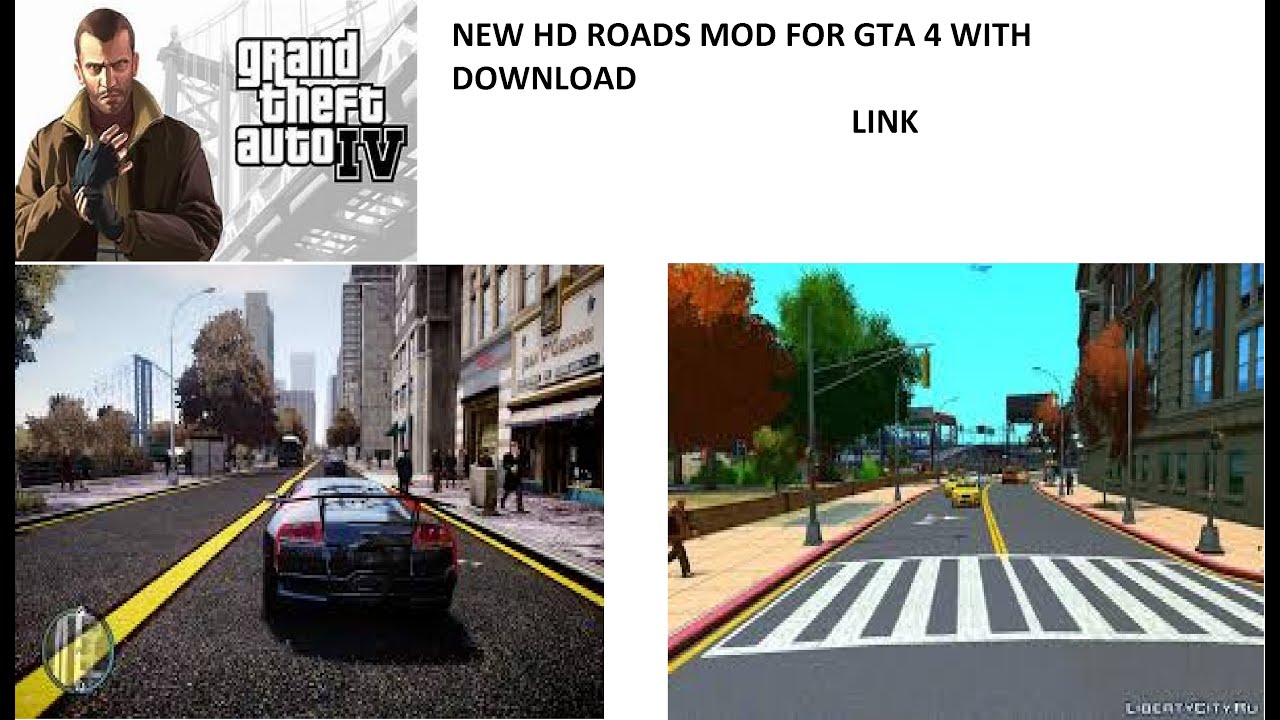 HD ROADS MOD FOR GTA 4 WITH DOWNLOAD LINK - YouTube
