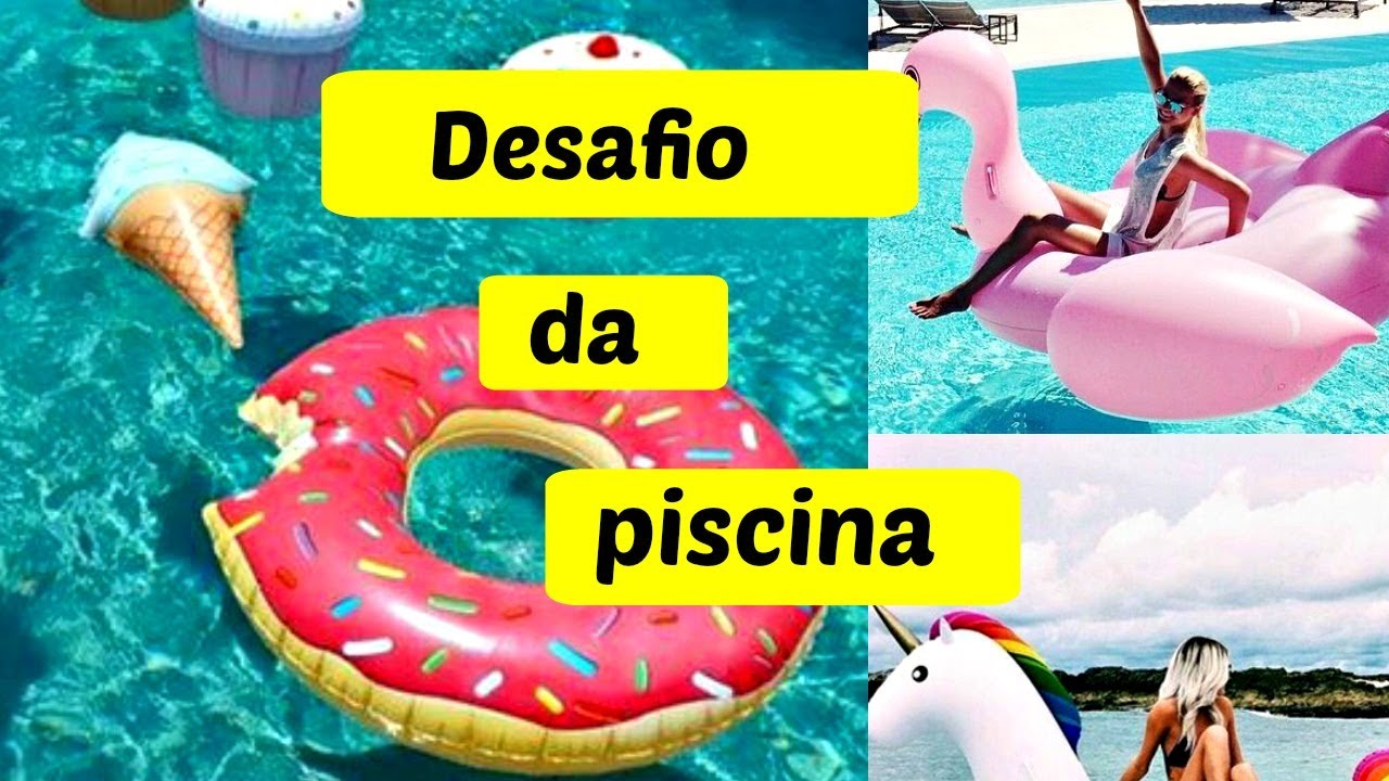 Desafio Da Piscina Youtube