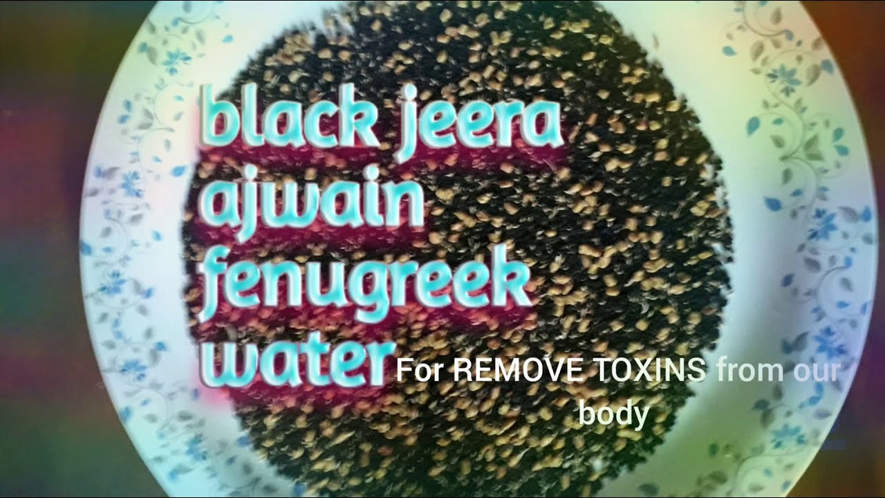 Karumjeeragam/ajwain/menthi water tamil YouTube