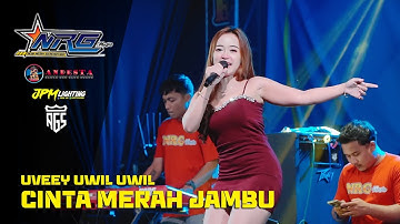 CINTA MERAH JAMBU ~ UVEEY UWIL UWIL ~ NRG MUSIC LIVE SEDULUR KONCO NGOPI