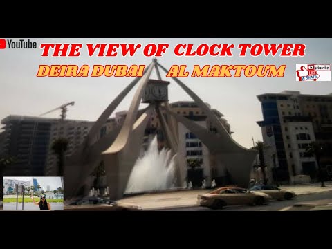 THE VIEW OF CLOCK TOWER DEIRA & AL MAKTOUM | vicky sagadal
