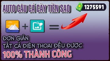 Hướng dẫn auto câu cá 100% thành công, không bị chặn bằng island | Cày tiền nhanh Play Together