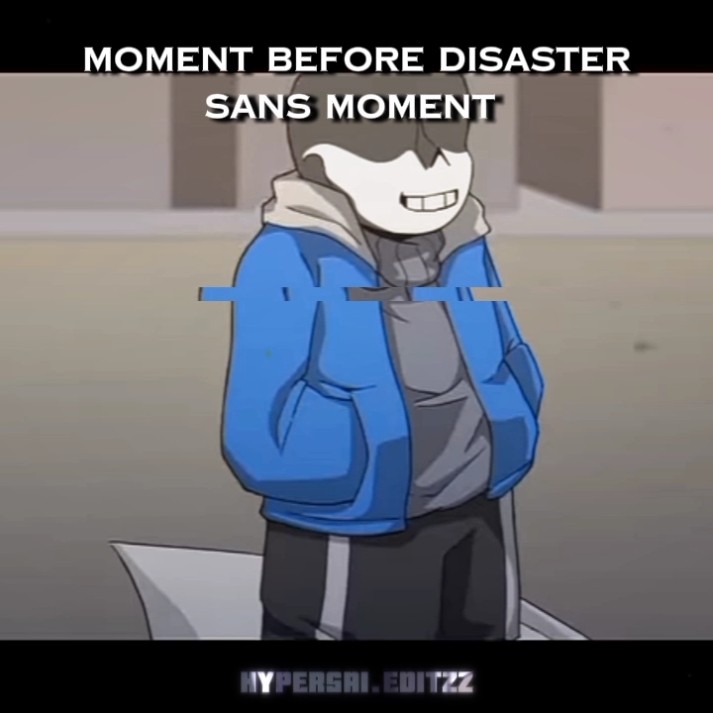 [EDIT] SANS MOMENT || #sans #undertale #underverse #shorts - YouTube