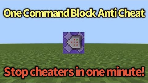 Minecraft Anti Cheat With One Command Block