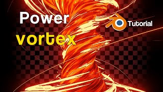 Power vortex Blender TUTORIAL