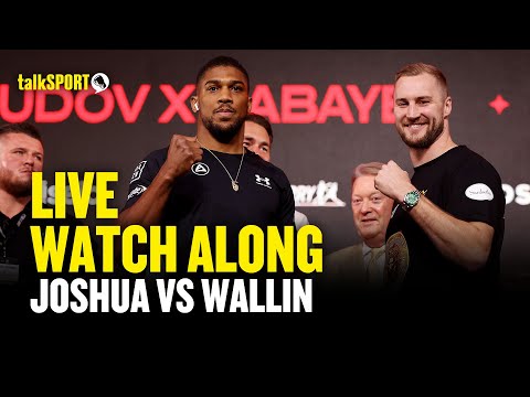 ANTHONY JOSHUA V OTTO WALLIN LIVE WATCH-ALONG | Day of Reckoning | talkSPORT Boxing