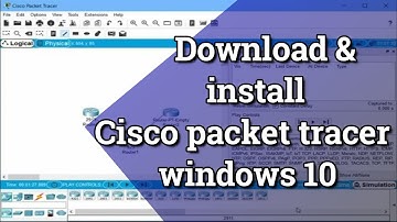 how to  install cisco packet tracer in windows 10