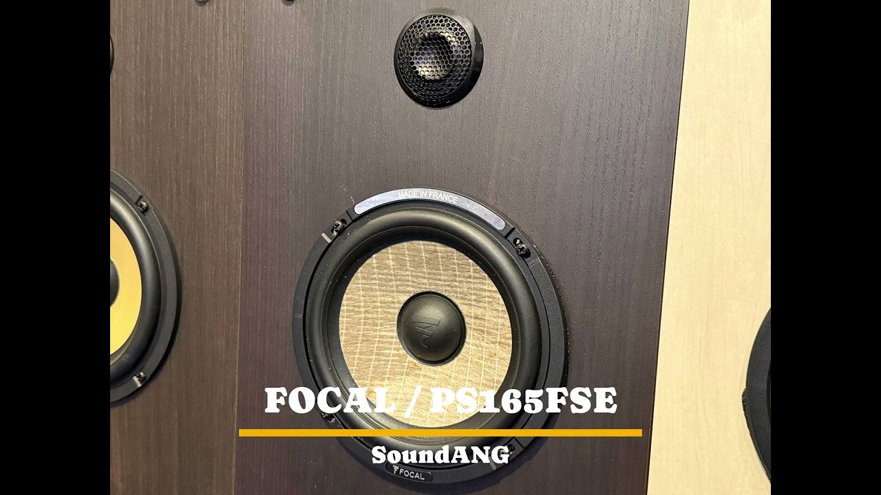 SoundANG試聴サンプル【FOCAL/PS165FSE(再録)】