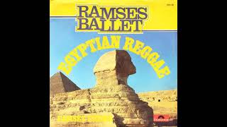 Ramses Ballet &quot;Egyptian reggae&quot; 1977 Polydor