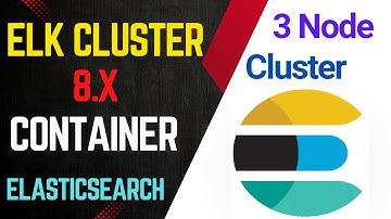 Elasticsearch cluster setup with 3 nodes | elk cluster 8x podman container