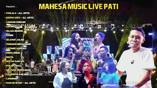 MAHESA MUSIC Live Desa Raci Batangan PATI ~ DHEHAN PRO AUDIO