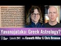 The Yavanajataka: Greek Astrology in Sanskrit?