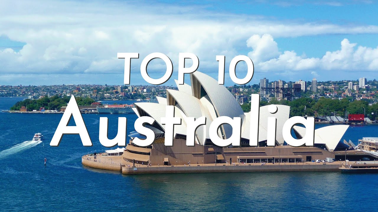 TOP 10 things to visit in Australia | Travel Guide - YouTube