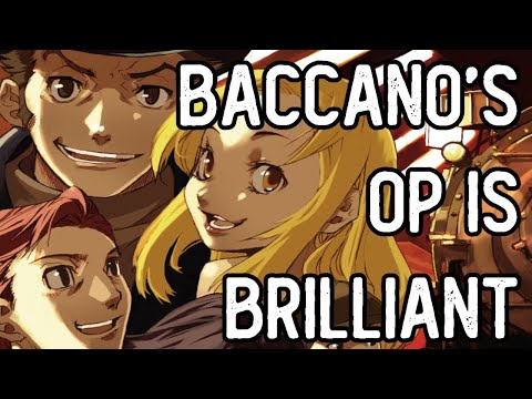 NEVER skip the Baccano op!