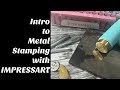 Intro To Metal Stamping with IMPRESSART