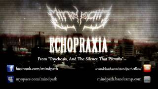 Mindpath - Echopraxia