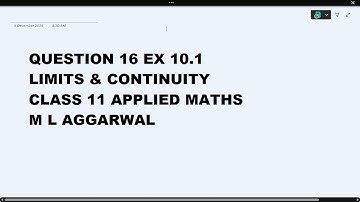 Ques 16 Ex Ch 10.1 Limits & Continuity :Class 11 Applied Maths ML Aggarwal