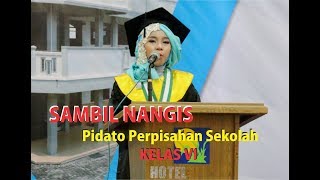 Pidato Perpisahan Sekolah oleh Siswa