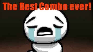 The best Combo in the Binding of Isaac: Repentance