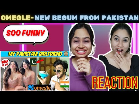OMEGLE - My New Begam From Pakistan |Found Love on Omegle |Omegle India |GADAR 2 Real Life |REACTION