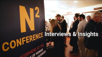 N2 Conference: Interviews & Insights