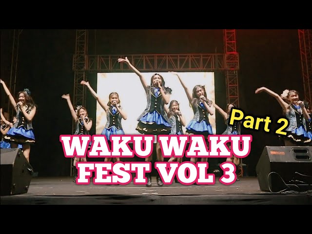 JKT48 | Waku Waku Fest Vol. 3 | SMESCO Indonesia (part 2) class=