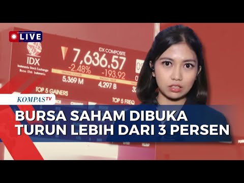 Gejolak Pasar Saham Usai Demo: IHSG Dibuka Turun Lebih 3 Persen, Rupiah Melemah