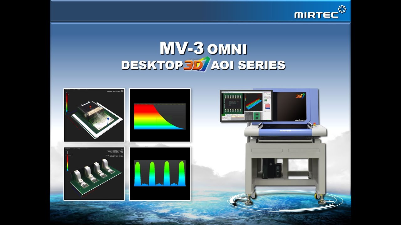 MIRTEC MV-3 OMNI Desktop 3D AOI Series Presentation-REV13 - YouTube