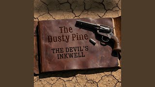 hirteen Paces to Hell (The Final Target) - The Dusty Pine