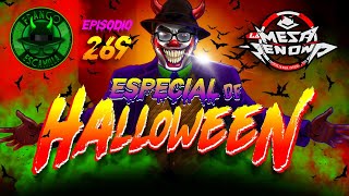 La Mesa Reñoña 269 - Especial de Halloween