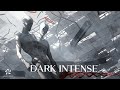 &quot;DARK REFLECTIONS&quot; (Mix) | World&#39;s Intense Dark Epic Music Ever | Triple Colossal X Music