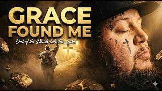 Grace Found Me… - Jelly Roll  (Raw Christian Redemption Song)