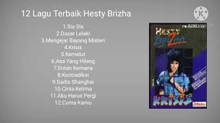 12 Lagu Terbaik Hesty Brizha