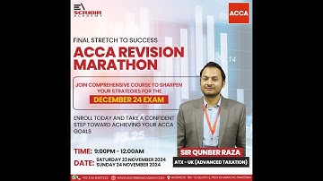 ACCA | P6 - ATX | DAY-1 Revision Marathon Session - Dec 24 | Qunber Raza | Escribir Academy