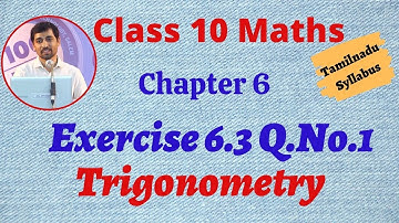 TN 10th Maths  Exercise 6.3 Q.No.1 Trigonometry Chapter 6 AlexMaths TamilNadu Syllabus
