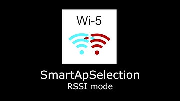 SmartApSelection application - RSSI mode