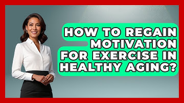 How To Regain Motivation For Exercise In Healthy Aging? - The Gen X Rewind