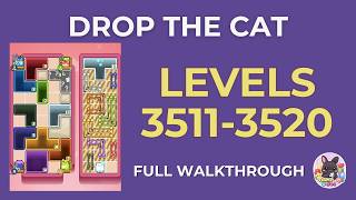 Drop the Cat | Lv.3511–3520 | Level Pack
