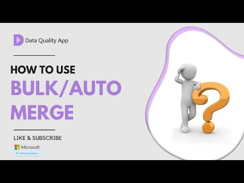 Bulk / Auto Merge