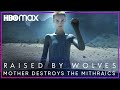 Mother Reveals Her True Powers For The First Time | Raised By Wolves | HBO Max