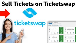 How To Sell Tickets on Ticketswap 2025