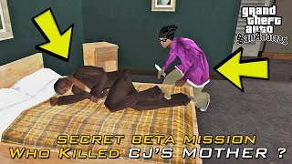 Who killed CJ's Mother? Secret Beta Mission in GTA San Andreas