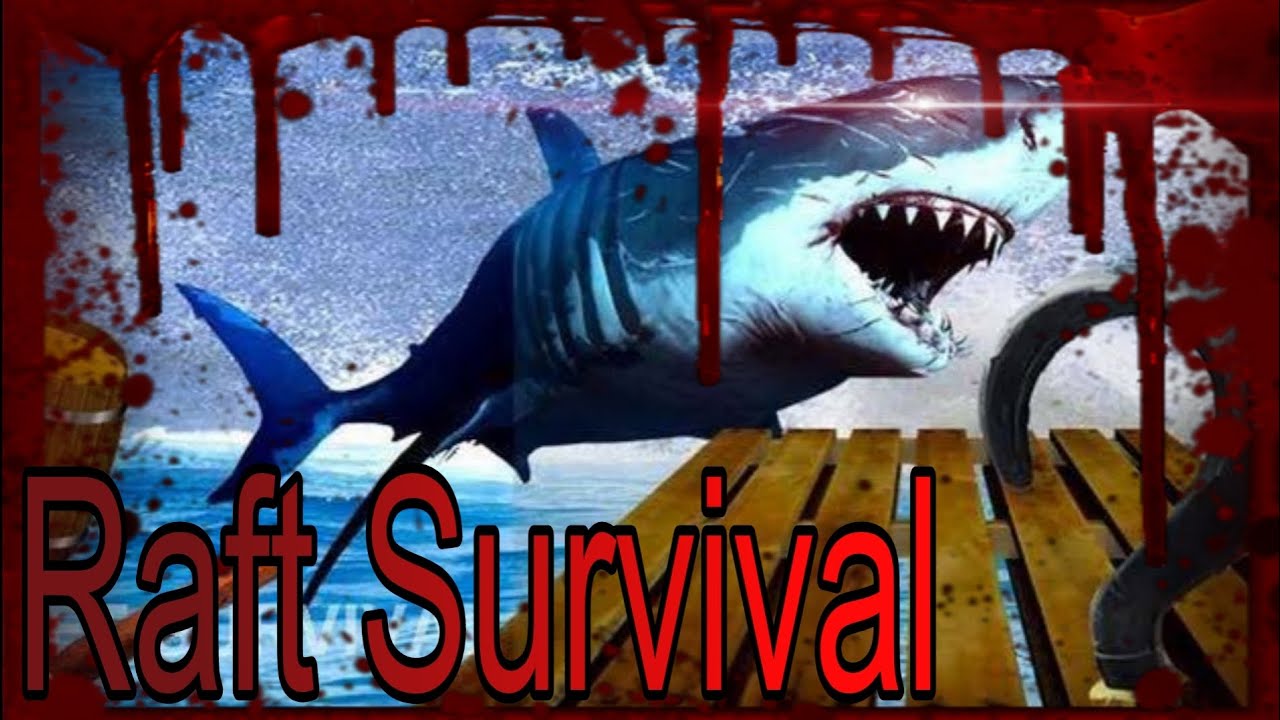 RAFT SURVIVAL EPISODE 1 || raft survival - YouTube