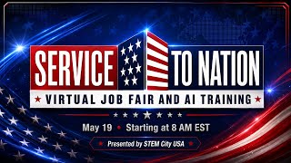 Service to Nation 2026: AI, Careers & America's Future | Part 1 of 2 (Morning)